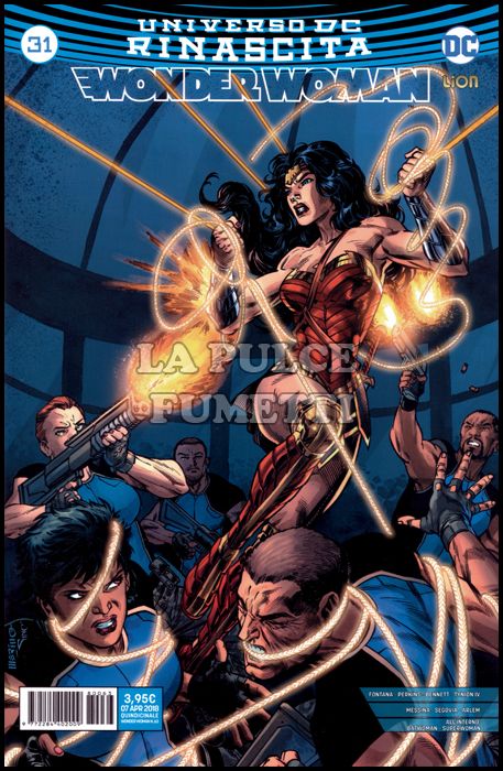 SUPERMAN L'UOMO D'ACCIAIO # 63 - WONDER WOMAN 31 - RINASCITA